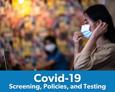 Covid screening policies testing